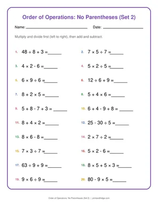 Order of Operations: No Parentheses (Set 2)